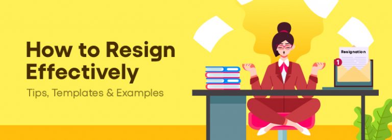 How to Resign Effectively: Tips, Templates & Examples [2026] - foundit