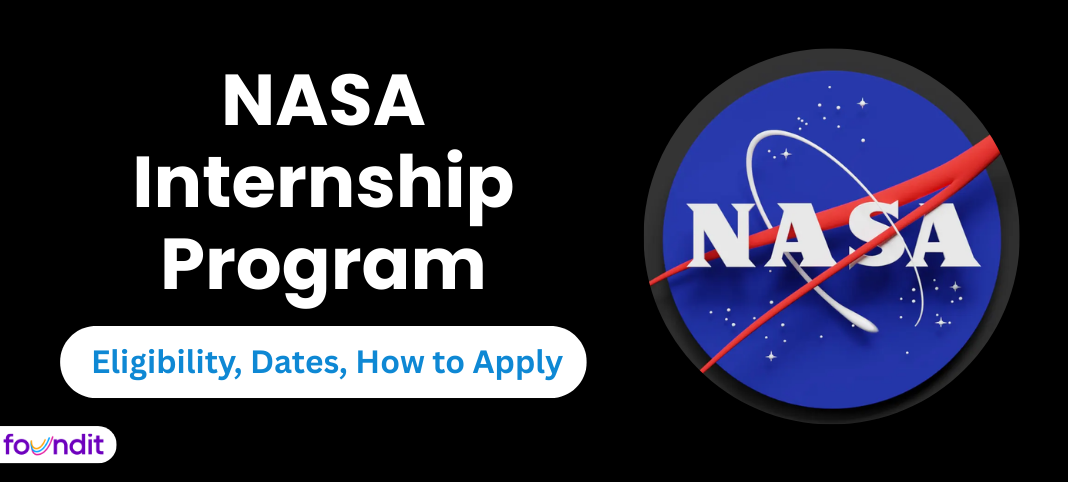 NASA Internship 2026: Eligibility, Dates and How to Apply