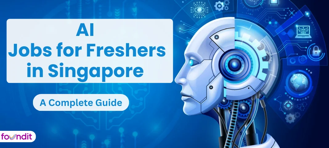 AI Jobs for Freshers in Singapore