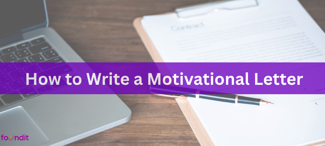 Your Guide To Writing a Motivational Letter (With Tips and Examples)