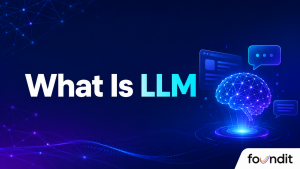What Is an LLM? A Beginner’s Guide to Large Language Models